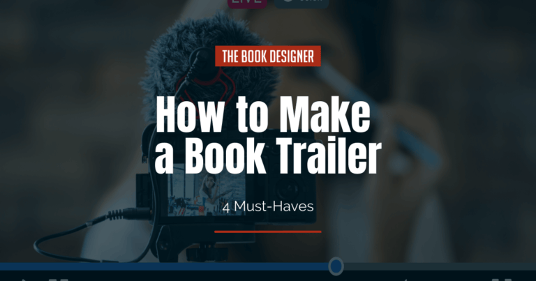 how-to-make-a-book-trailer-4-must-haves