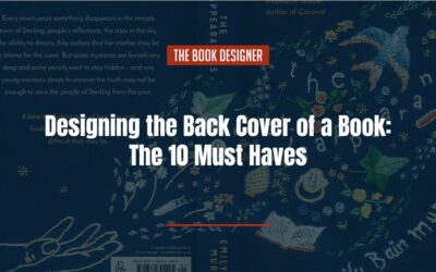 Designing the Back Cover of a Book: The 10 Must-Haves