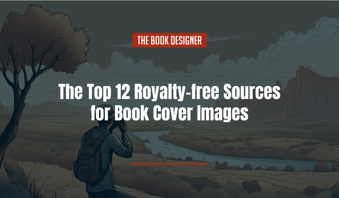 The Top 12 Royalty-free Sources for Book Cover Images